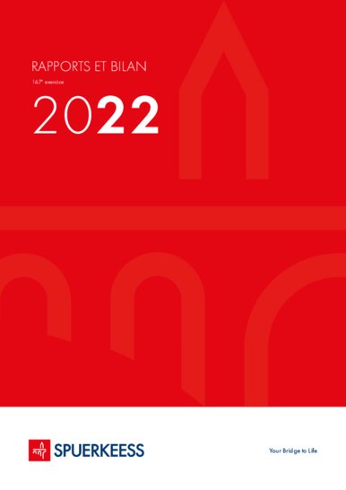 Bericht und Bilanz 2022 (nur französische Fassung)